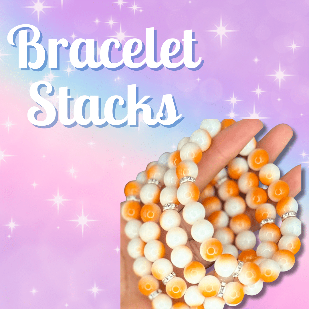 Bracelet Stacks